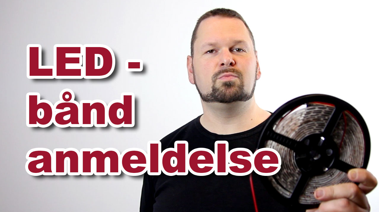LED bånd anmeldelse